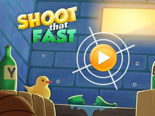Shoot That Fast Play
